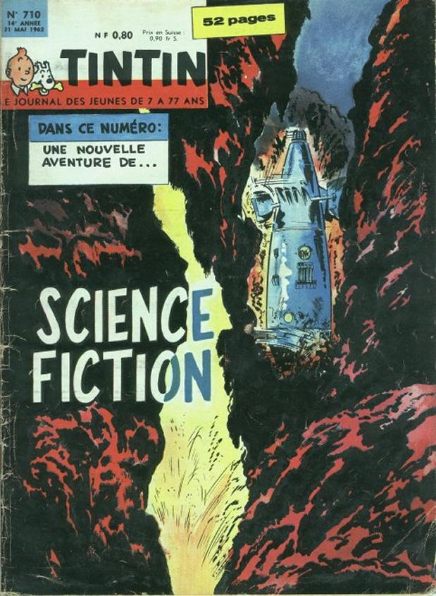 Journal de TINTIN dition Franaise N 710 du 31 Mai 1962