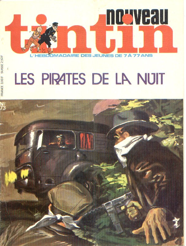 Edition Franaise Nouveau TINTIN N 73 du 1 Fvrier 1977