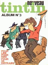 Recueil édition Française Nouveau Tintin N° 3