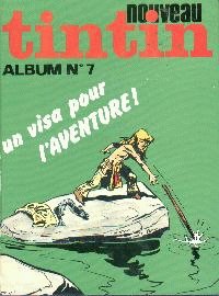 Recueil édition Française Nouveau Tintin N° 7